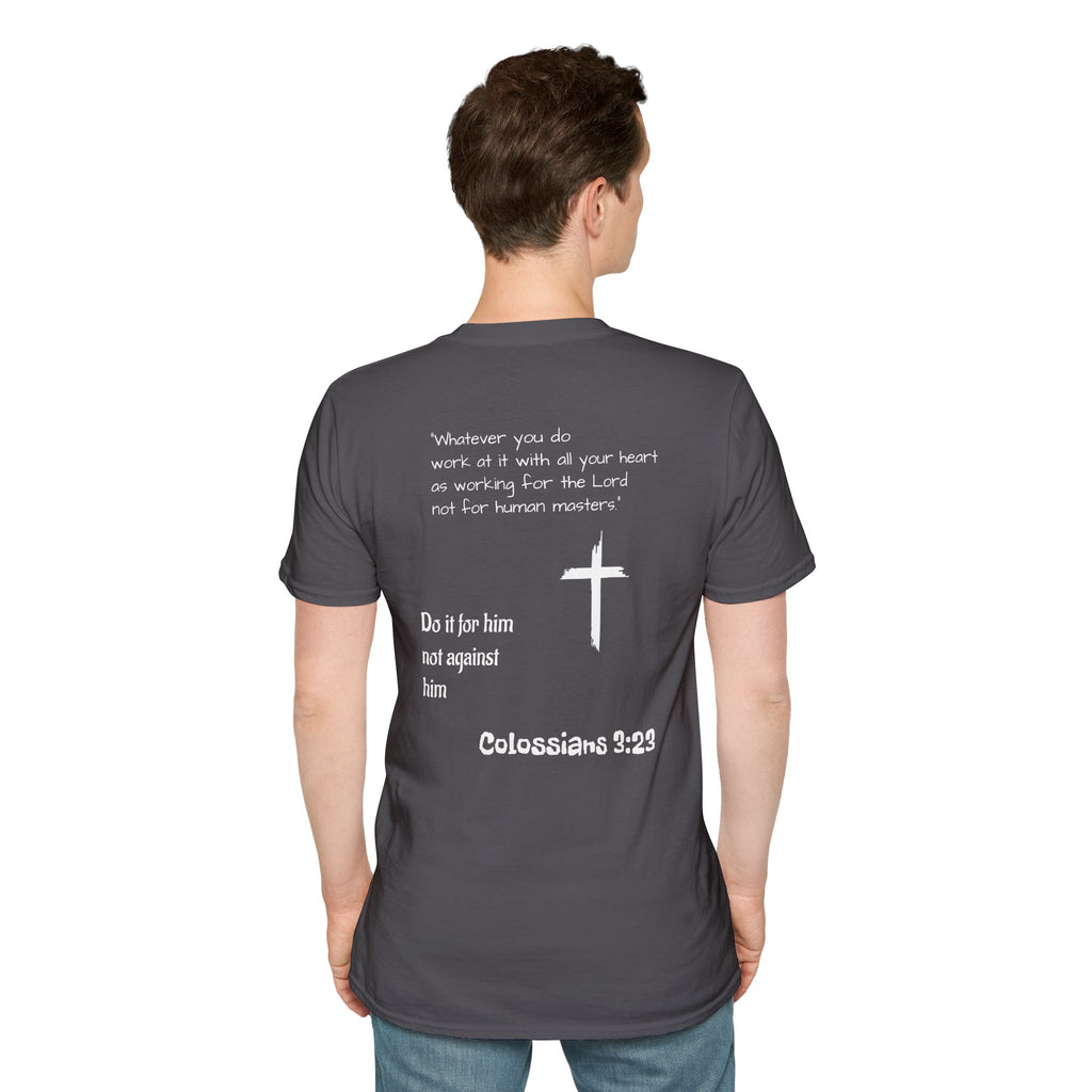 Psalm Wear T-shirt Colossians 3:23
