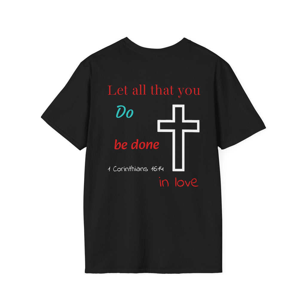 Psalm Wear T-shirt 1 Corinthians 16:14