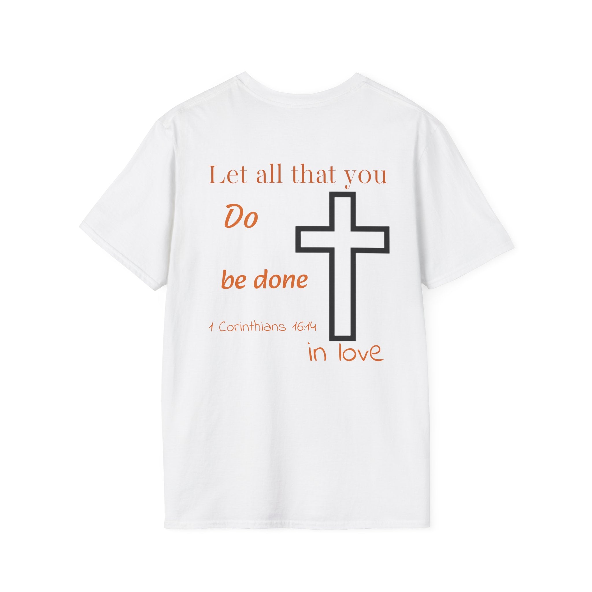 Psalm Wear T-shirt 1 Corinthians 16:14