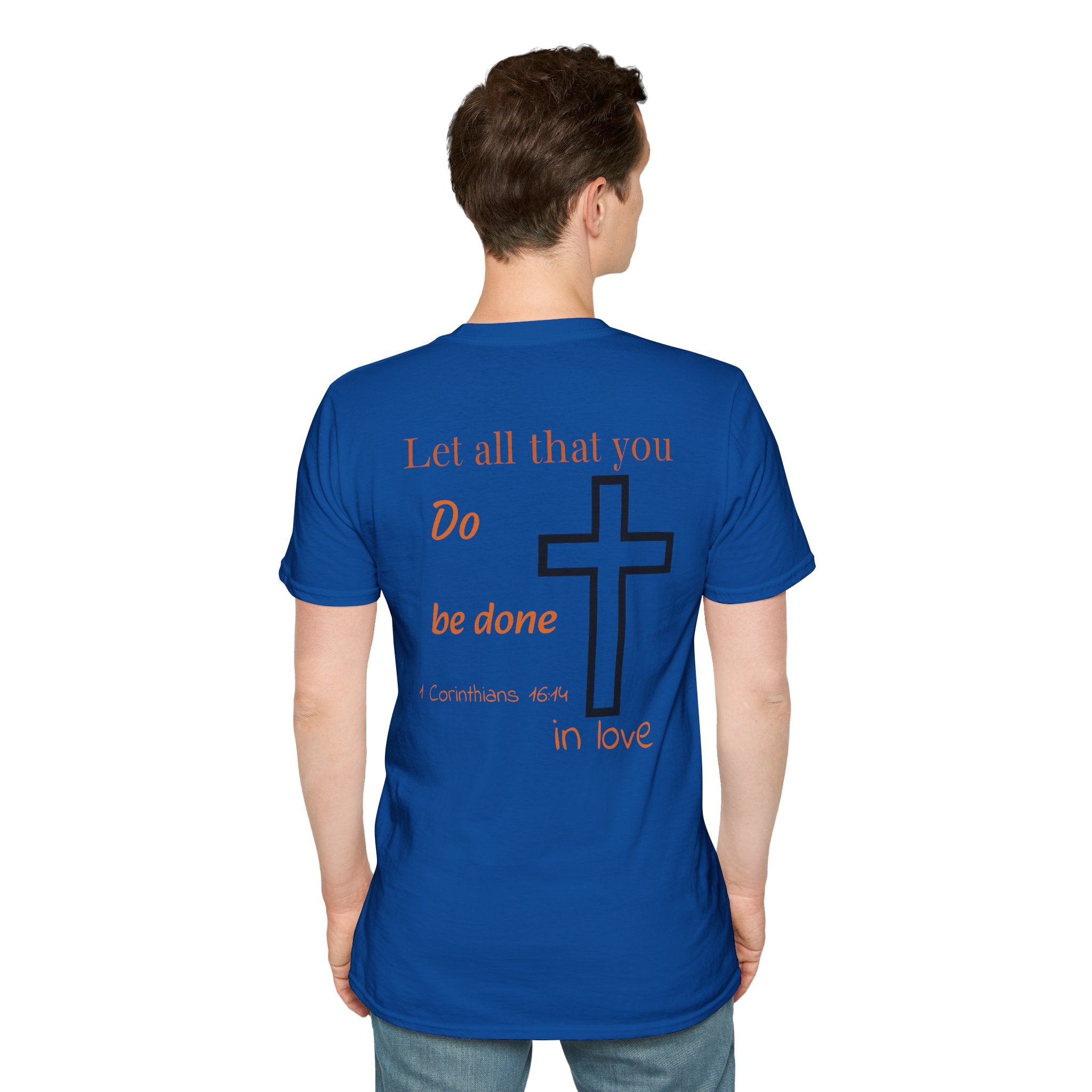 Psalm Wear T-shirt 1 Corinthians 16:14