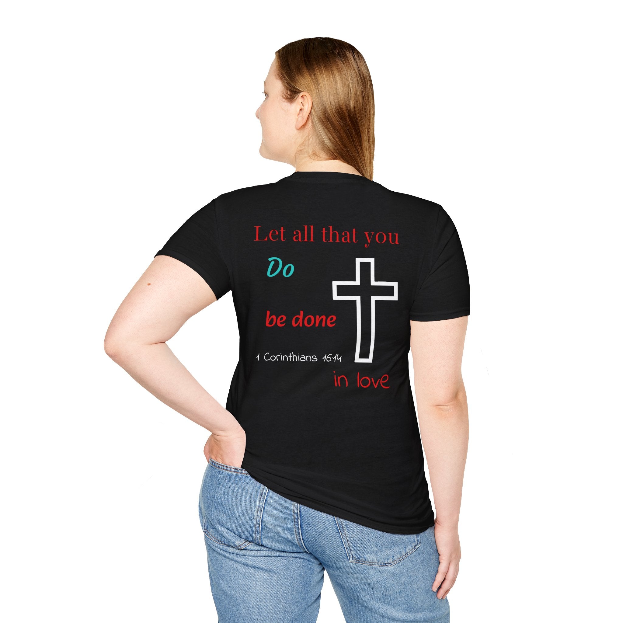 Psalm Wear T-shirt 1 Corinthians 16:14